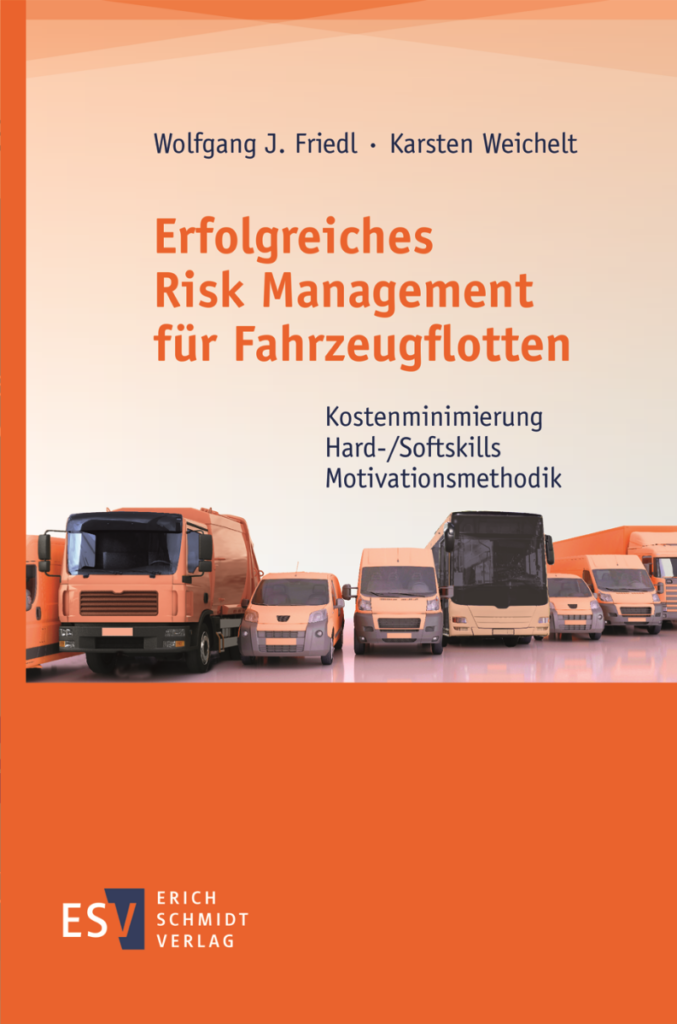 Friedl, Weichelt: Erfolgreiches Risk Management für Fahrzeugflotten